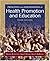 Principles and Foundations of Health Promotion and Education [Third 3rd Edition]