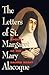The Letters of St. Margaret Mary Alacoque by St. Margaret Mary Alacoque [TAN Books,2009] (Paperback)
