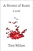 [A Shower of Roses