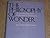 The Philosopy of Wonder