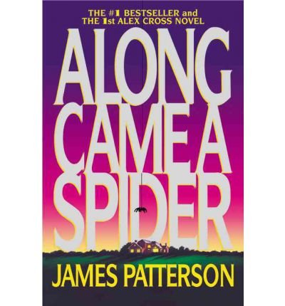 Along Came a Spider