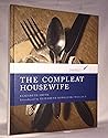 The Compleat Housewife by Eliza Smith