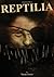 Reptilia by Kazuo Umezu (2007-11-13)