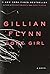 Gone Girl by Flynn, Gillian (2012) Hardcover