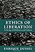 Ethics of Liberation: In the Age of Globalization and Exclusion (Latin America Otherwise) by Enriqué Dussel (2013-02-08)
