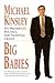 Big Babies by Michael E. Kinsley (1997-04-03)