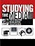 Studying the Media (Hodder Arnold Publication) 3rd edition by O'Sullivan, Tim, Dutton, Brian, Rayner, Philip (2003) Paperback