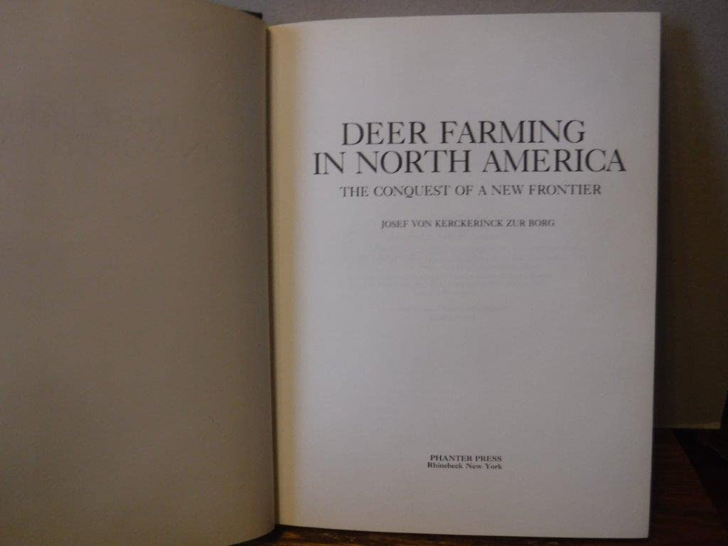 Deer Farming in North America: The Conquest of a New Frontier (Hardcover)