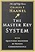 The Master Key System by Charles F. Haanel (2016-11-27)