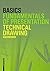 Basics Technical Drawing by Bert Bielefeld (2013-01-01)