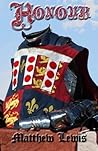 Honour by Matthew Lewis by Matthew           Lewis