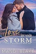 Love in the Storm (Love in Blackwater #1)