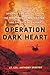 Operation Dark Heart
