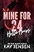 Mine for 24 Hella-Hours (Ink our Hearts spicy novellas series Book 1)