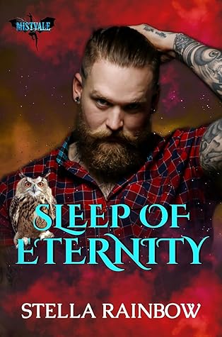 Sleep of Eternity (Mages of Mistvale #2; Mistvale Universe #2)