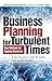 Business Planning for Turbulent Times: New Methods for Applying Scenarios (The Earthscan Science in Society Series) by Vince Cable (Foreword), Rafael Ramirez (Editor), John W. Selsky (Editor), (2-Apr-2010) Paperback