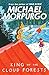 King of the Cloud Forests by Morpurgo M (2006) Paperback