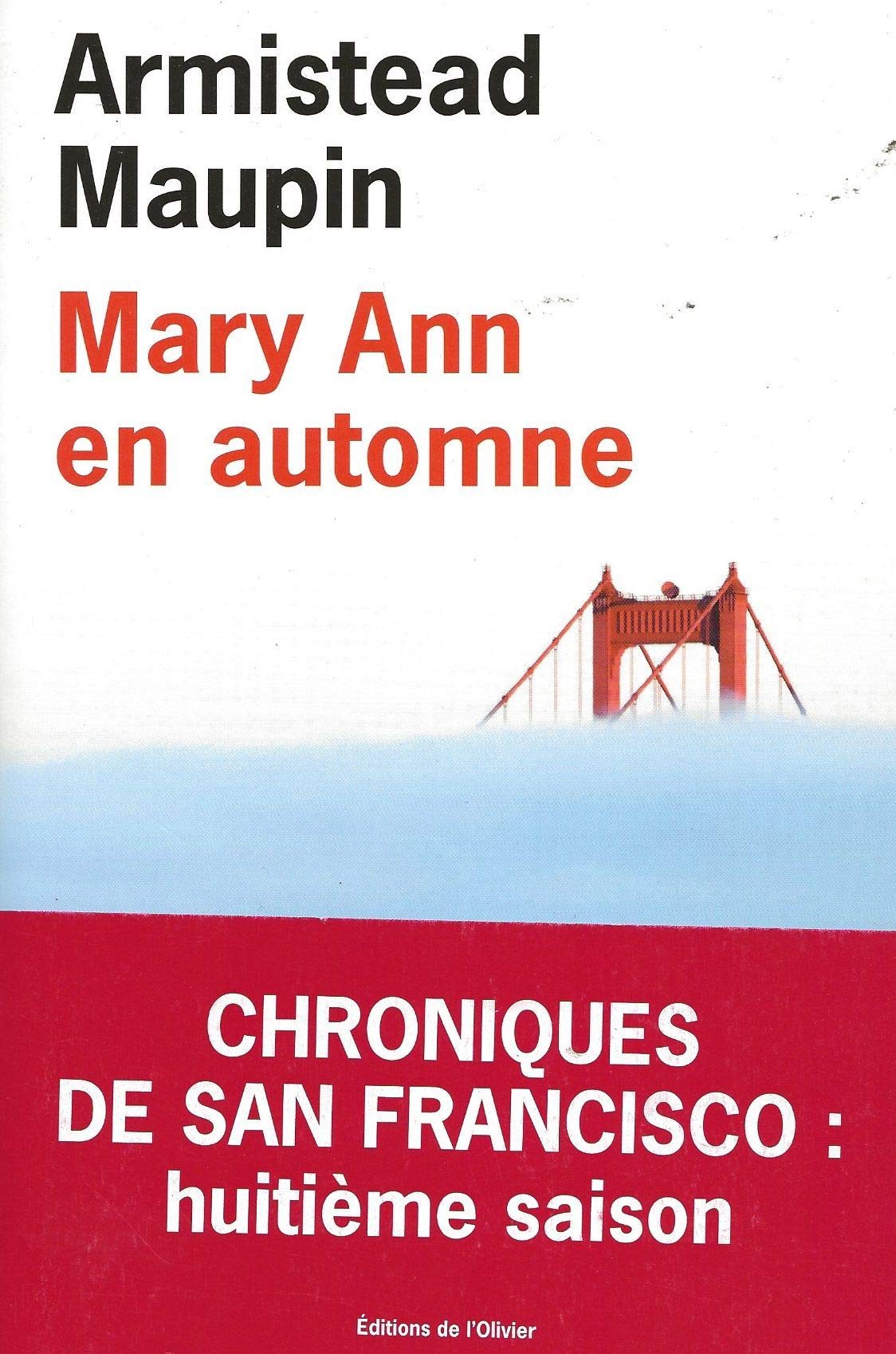 Chroniques de San Francisco, Tome 8 : Mary Ann en automne