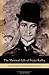 The Mystical Life of Franz Kafka: Theosophy, Cabala, and the Modern Spiritual Revival by June O. Leavitt (2011-11-15)