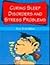 Curing Sleep Disorders and Stress Problems by Jan A.G.M. van Dijk
