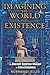 Imagining the World into Existence: An Ancient Egyptian Manual of Consciousness by Normandi Ellis (15-Aug-2012) Paperback