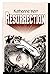 Resurrection