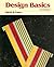 Design Basics Second Edition by David A. Lauer