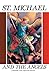 St. Michael and the Angels by Compiled from Approved Sources