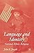 Language and Identity: National, Ethnic, Religious