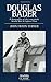 Douglas Bader (Airlife Classics) by John Frayn Turner (2005-04-09)