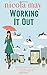 Working it Out by Nicola May (2015-05-14)