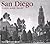 San Diego Then and Now by Nancy Hendrickson (2003-01-01)