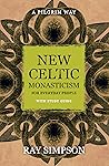 New Celtic Monast...