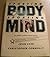 Sporting Body, Sporting Mind, an Athlete's Guide to Mental Tr... by John D. Syer