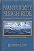 Nantucket Sleigh-Ride: A No...