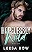 Hopelessly Wild (Beautifully Wild Series)