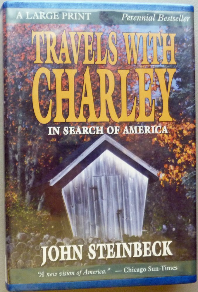 Travels With Charley: In Search of America