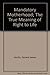Mandatory Motherhood; The True Meaning of Right to Life (Beacon paperback, 5000) by Garrett James Hardin (1974-10-03)
