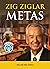 Metas/goals: Como Alcanzar Nuestros Objetivos Con Exito (Spanish Edition)