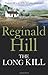 The Long Kill by Reginald Hill (29-Apr-2010) Paperback