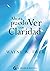 Ahora puedo ver con claridad (Spanish Edition)