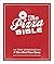 The Pizza Bible by Tony Gemignani