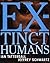 Extinct Humans: 1st (First) Edition