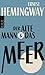 Der Alte Mann Und Das Meer (German Edition) by Hemingway, Ernest (2014) Paperback