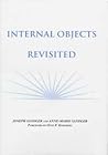 Internal Objects Revisited