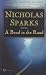 A Bend in the Road by Nicholas Sparks (2002-07-30)