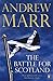 The Battle for Scotland by ...