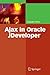 Ajax in Oracle JDeveloper by Deepak Vohra (2008-04-16)
