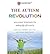 The Autism Revolution: Whol...