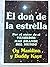 EL DON DE LA ESTRELLA